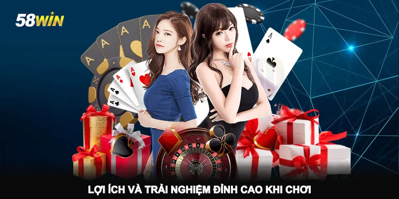 loi-ich-va-trai-nghiem-dinh-cao-khi-choi