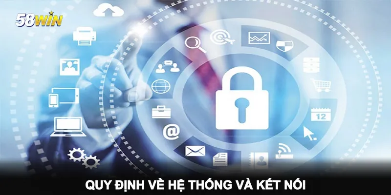 quy-dinh-ve-he-thong-va-ket-noi